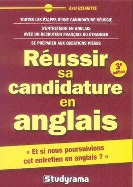 Réussir sa candidature en anglais (3e édition)