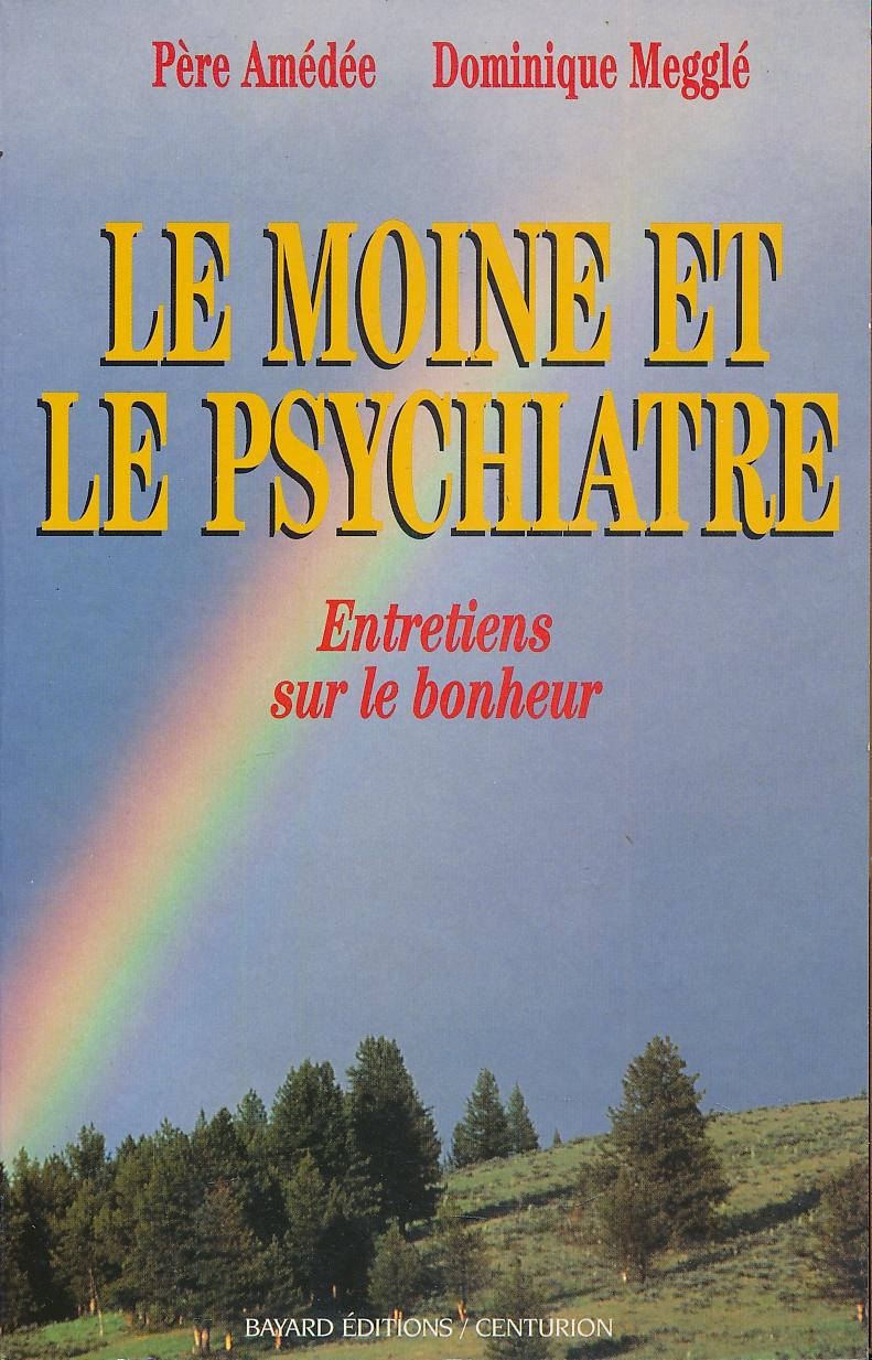 Moine et le psychiatre