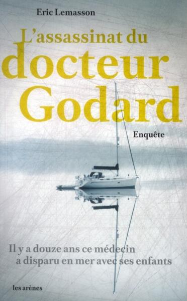 L'assassinat du docteur Godard