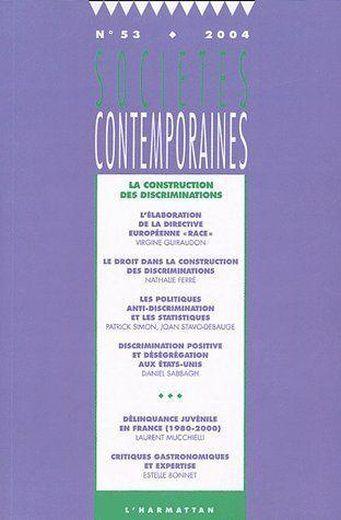 SOCIETES CONTEMPORAINES N.53 ; la construction des discriminations
