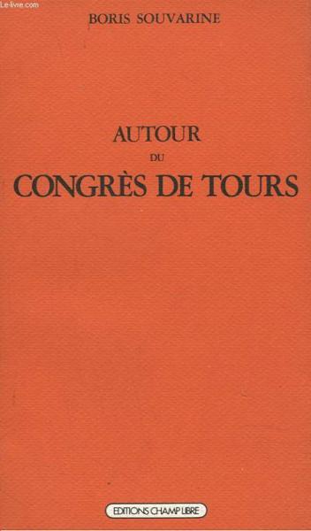Autour du congrès de tours