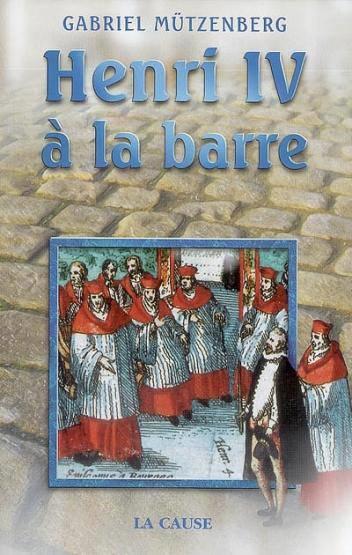 Henri iv a la barre
