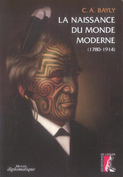 La naissance du monde moderne, 1780-1914