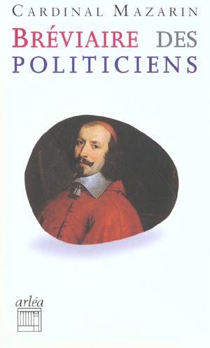 Breviaire Des Politiciens
