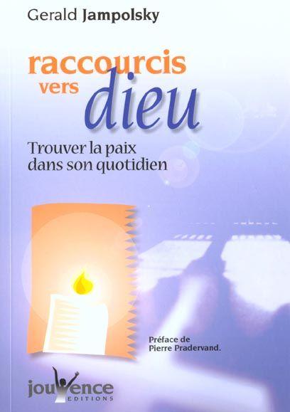 Raccourcis vers dieu