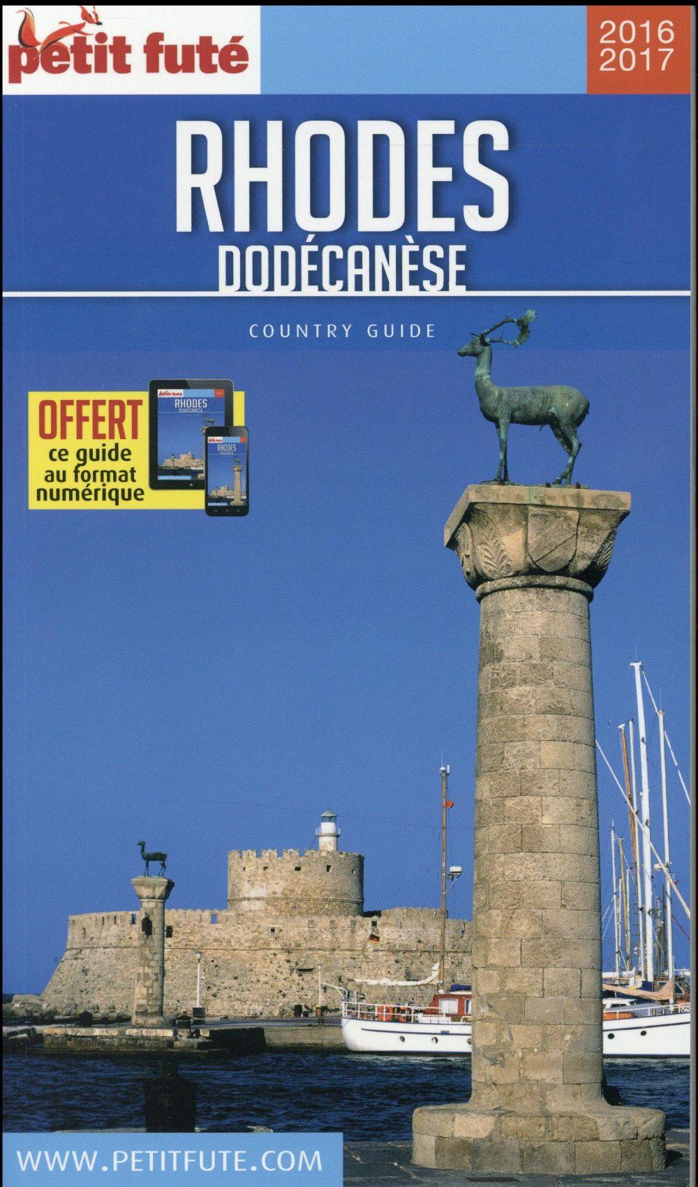 GUIDE PETIT FUTE ; COUNTRY GUIDE ; Rhodes Dodécanèse (édition 2016)
