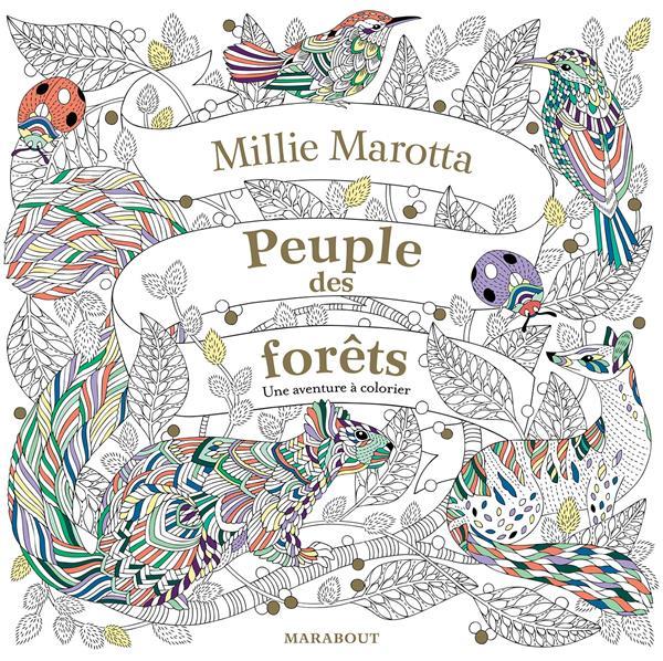 Vente Livre :                                    Peuple des forêts ; une aventure à colorier
- Millie Marotta                                     