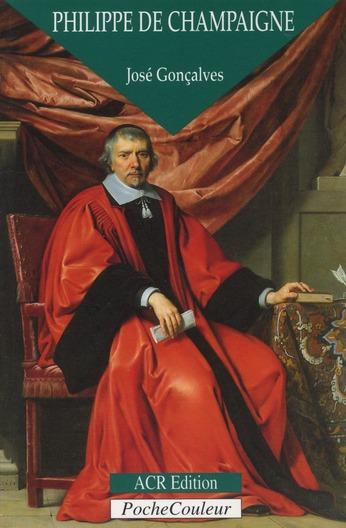Philippe de Champaigne ; le patriarche de la peinture