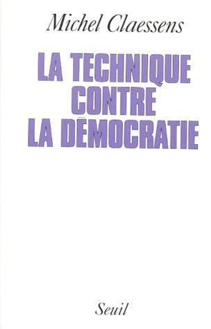 La technique contre la démocratie