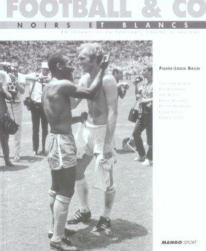 Football & co noirs et blancs