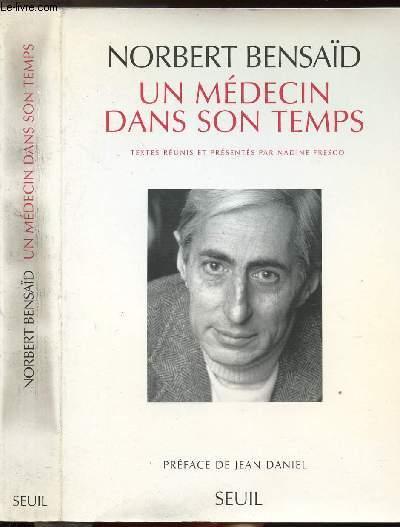 Un médecin dans son temps