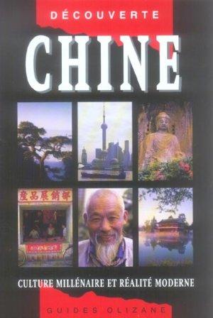 Chine ; culture millénaire et réalité moderne