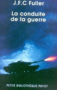 La conduite de la guerre