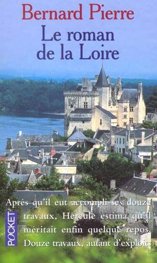 Le Roman De La Loire