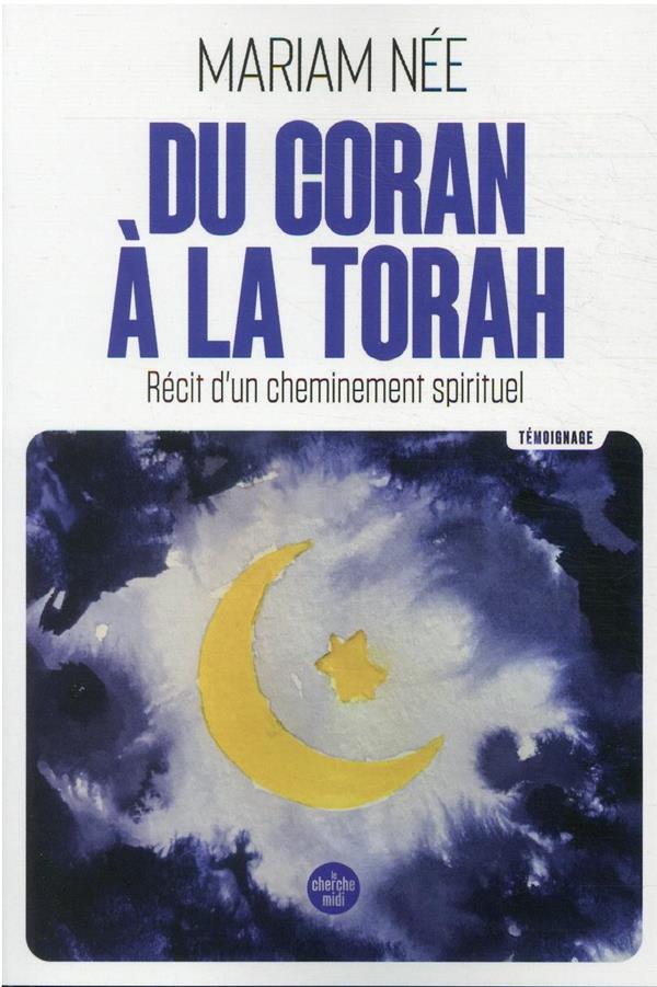 Vente Livre :                                    Du Coran à la Torah
