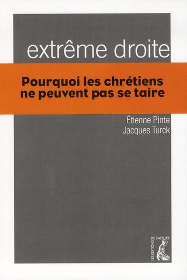 Extrême droite ; pourquoi les chrétiens ne peuvent pas se taire
