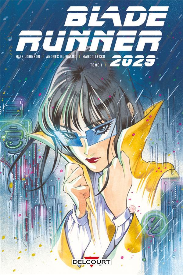 Vente Livre :                                    Blade Runner 2029 t.1
- Johnson/Green                                     