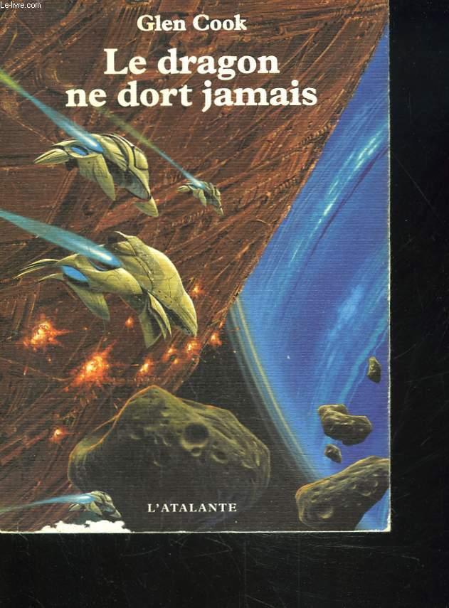 Le Dragon Ne Dort Jamais
