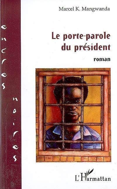 Le porte parole du président