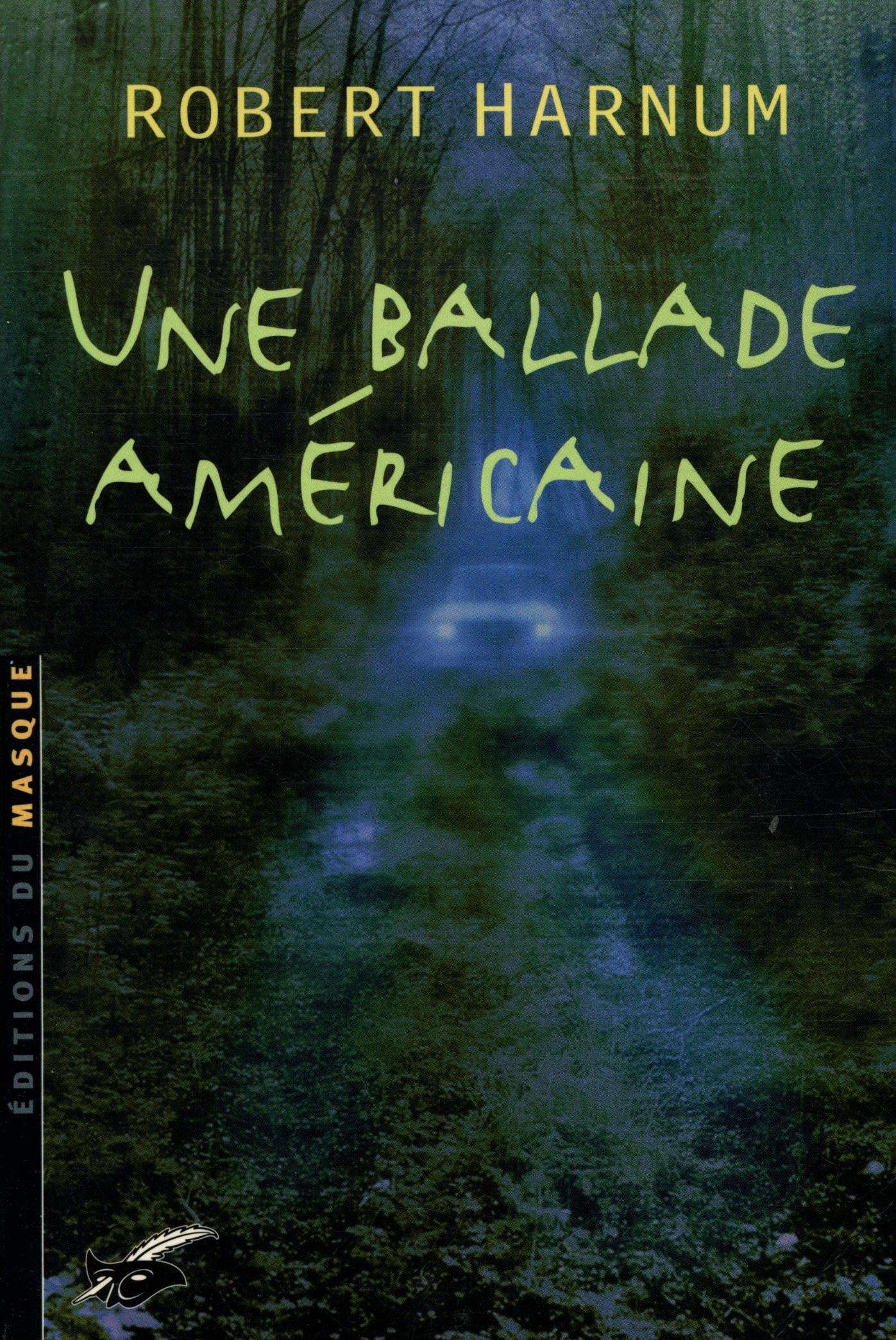 Une Ballade Americaine
