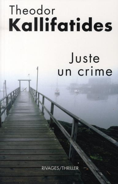 Juste un crime