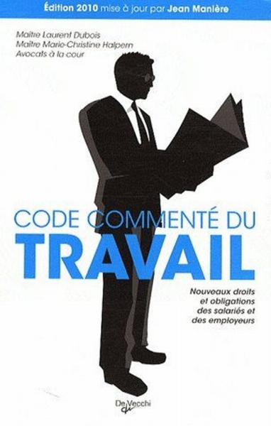 Code commenté du travail (édition 2010)