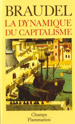 La Dynamique Du Capitalisme