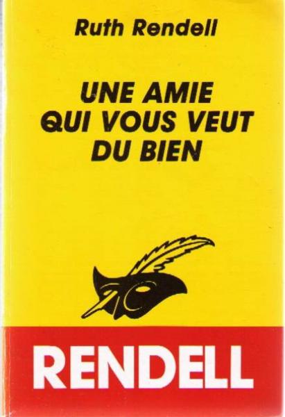 Une Amie Qui Vous Veut Du Bien