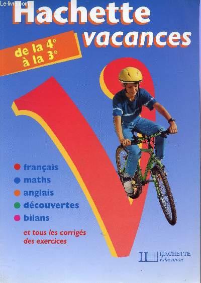 Hachette Vacances ; De La 4ème A La 3ème