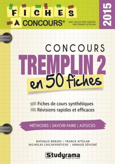 Concours tremplin 2 en 50 fiches