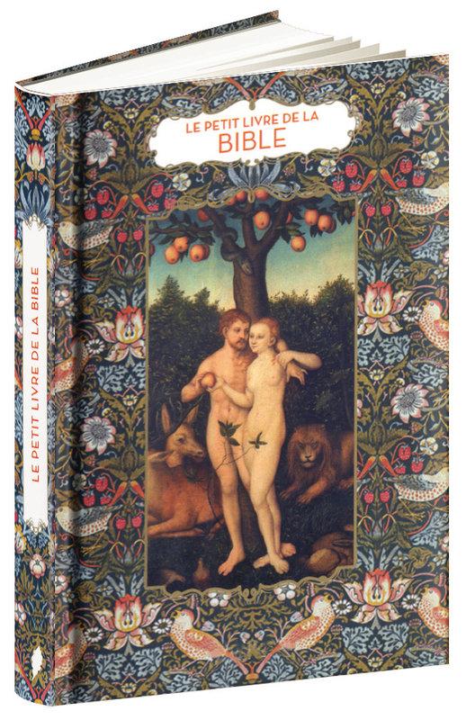 Le petit livre de(s) ; la Bible