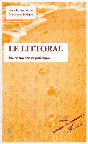 Le littoral - entre nature et politique