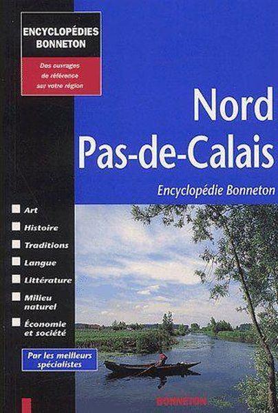 Encyclopedies Regionales ; Nord Pas-De-Calais