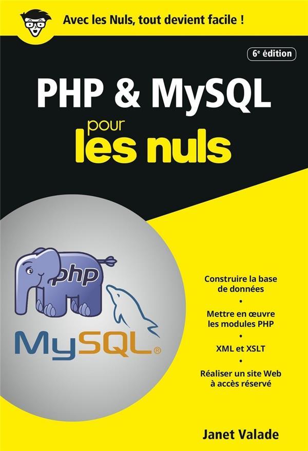 Vente Livre :                                    PHP et MySQL poche pour les nuls (6e édition)
- Janet Valade                                     