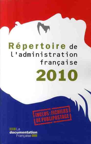Répertoire de l'administration française (édition 2010)