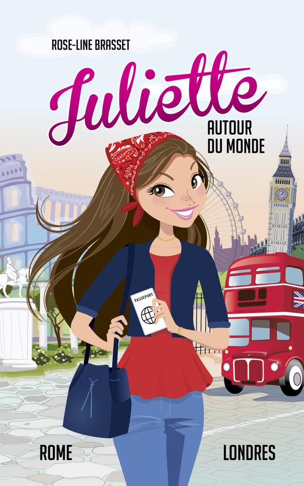 Juliette autour du monde ; Intégrale vol.4 ; Juliette à Rome ; Juliette