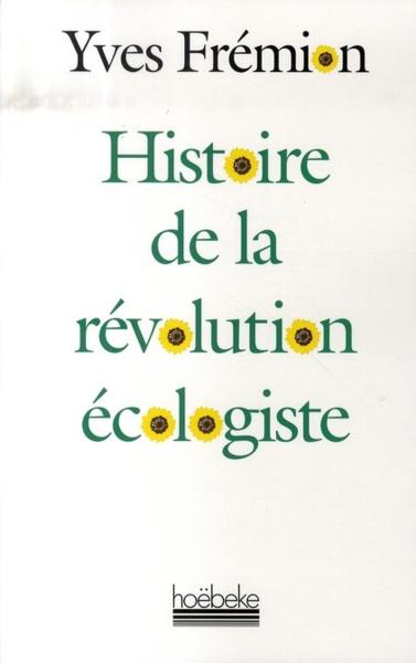 Histoire de la révolution écologiste