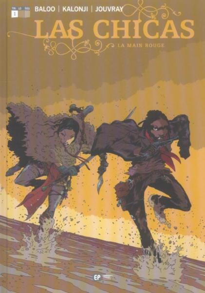 Las chicas t.1 ; la main rouge