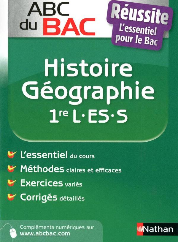 ABC DU BAC T.100 ; Réussite histoire-géographie ; 1ère L/ES/S