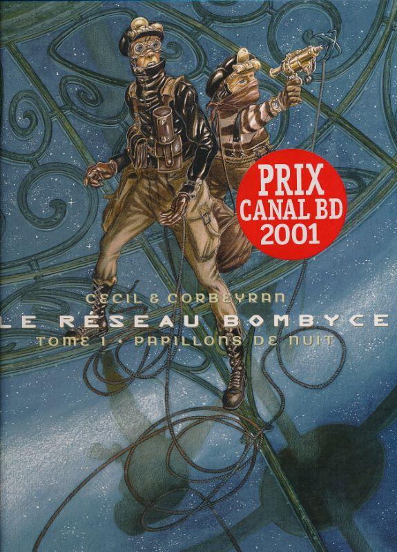 Le réseau Bombyce T.1 ; papillons de nuit