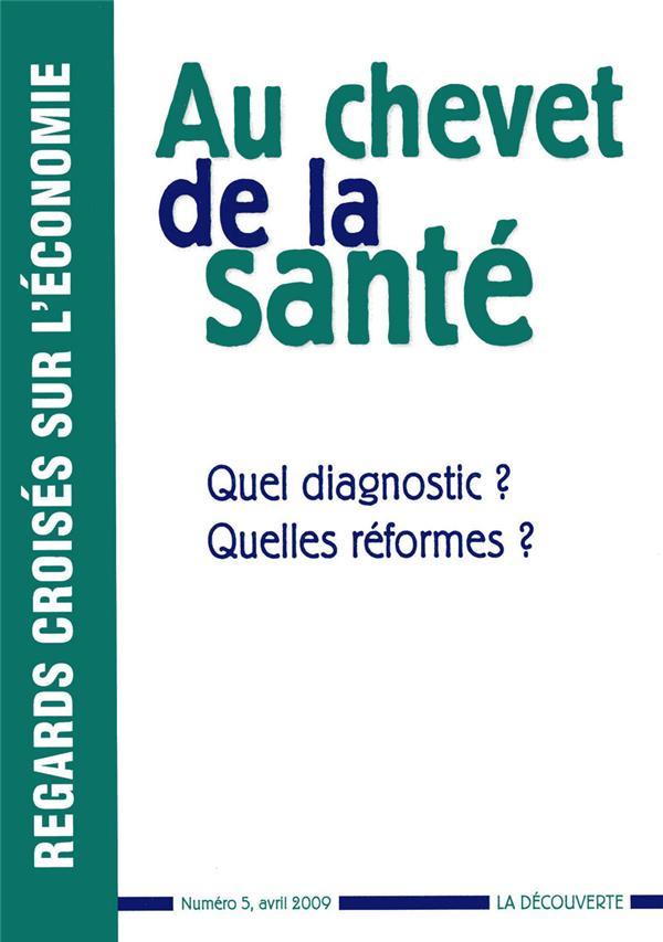 Au chevet de la santé