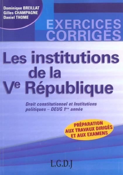 Exercices corriges. les institutions de la ve republique.