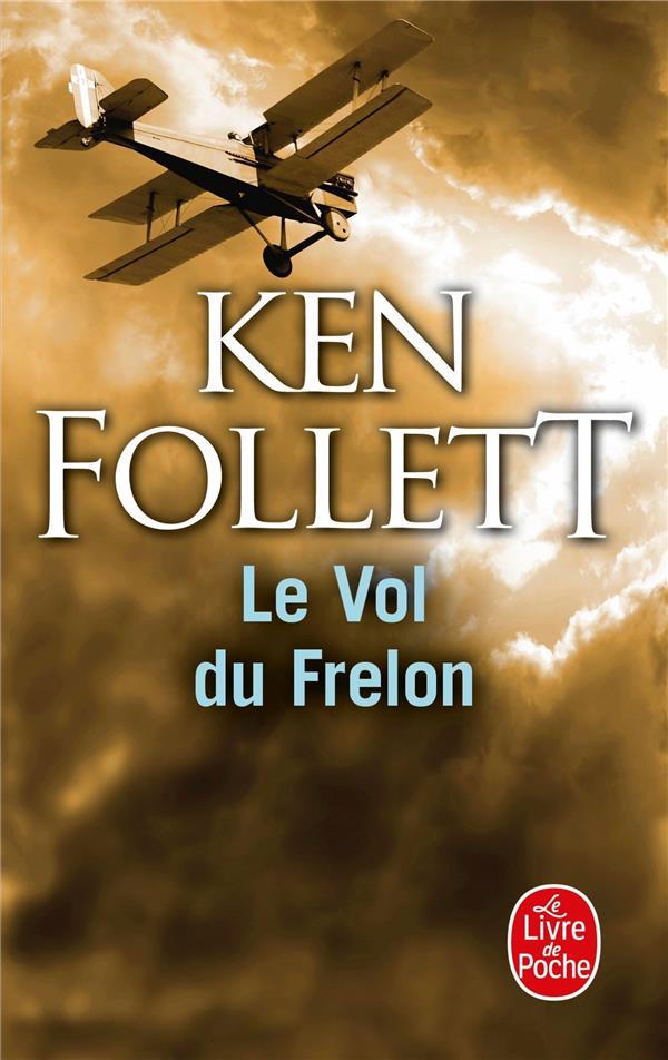 Vente                                 Le vol du frelon
                                 - Ken Follett                                 