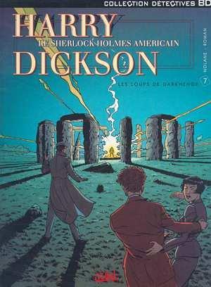Harry Dickson, le Sherlock Holmes américain T.7 ; les loups de Darkhenge