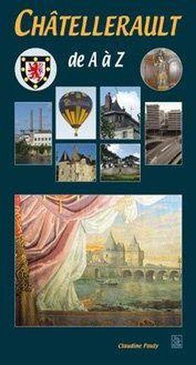 Chatellerault de A à Z