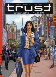 Trust t.1 ; shanghaï fusion