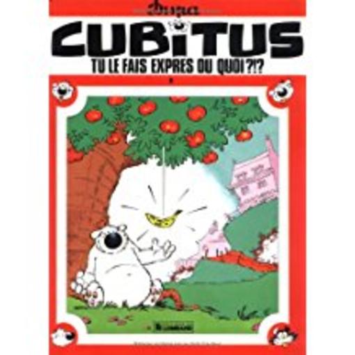 Cubitus T.8 ; Cubitus, tu le fais exprès ou quoi ?!?