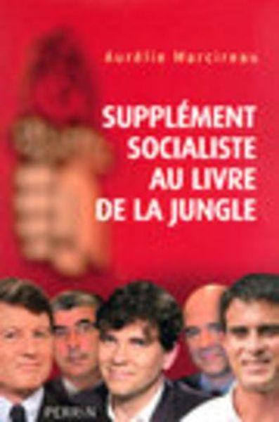 Supplément socialiste au livre de la jungle