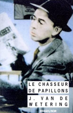 Le chasseur de papillons