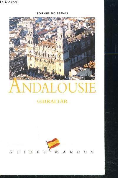 Andalousie ; Gilbratar